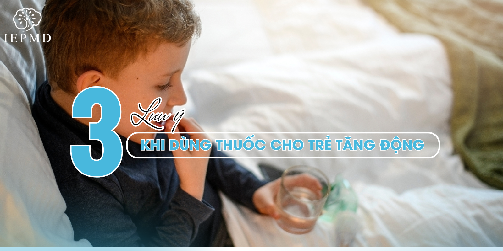 hình ảnh các lưu ý khi dùng thuốc cho trẻ tăng động